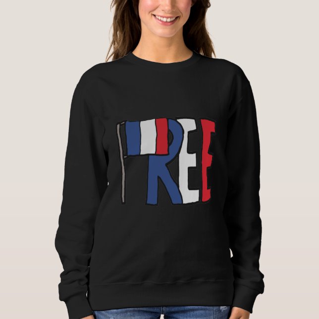 Free France Sweatshirt (Vorderseite)