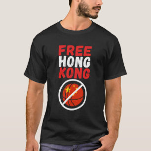 Free Hong Kong Pro Hk Anti CCP Kommune China Bas T-Shirt