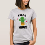 Free Hugs Funny Cactus Shirt<br><div class="desc">Free Hugs Niedlich Cactus T - Shirt - wäre ein großartiges Geschenk für einen Kakteen Liebhaber oder jemanden,  der Lieben zu umarmen!</div>