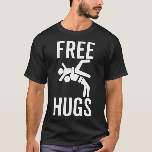 Free Hugs Funny Wrestling Wrestle BJJ Martial Arts T-Shirt (Vorderseite)