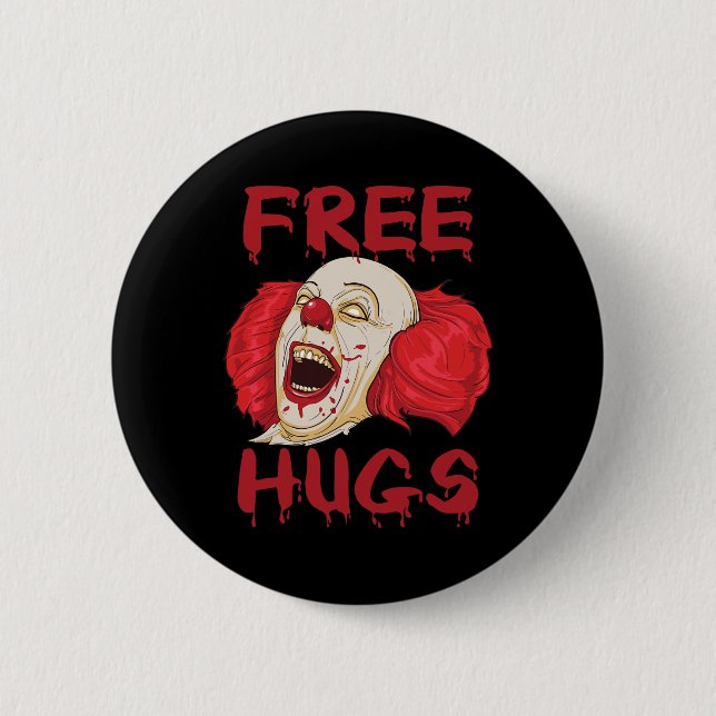 Free Hugs Halloween Evil Killer Beängstigend Clown Button (Vorderseite)