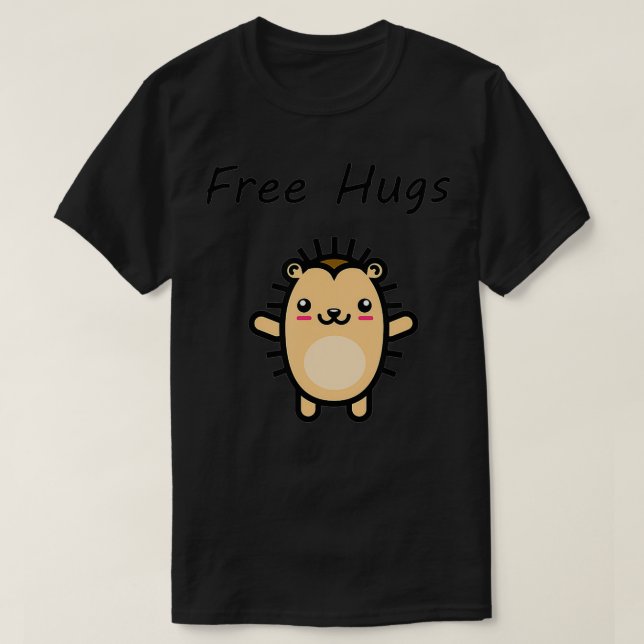 Free Hugs Hedgehog  T-Shirt (Design vorne)