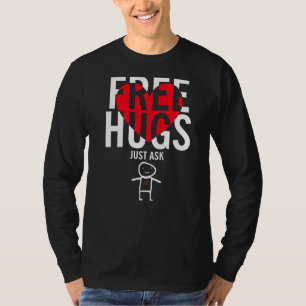 Free Hugs Just Gefragt T-Shirt