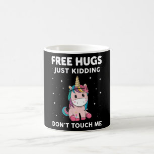 Free Hugs Just Kidding Do Not Touch Me Kaffeetasse