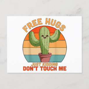 Free Hugs Just Kidding Don't Touch Me Cactus Funny Feiertagspostkarte