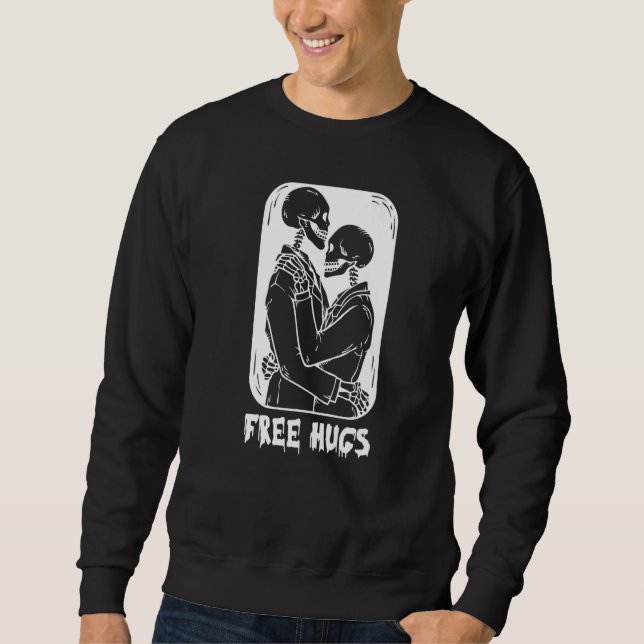 Free Hugs Kiss Skeleton Men Gay Skeletons Hug Sweatshirt (Vorderseite)