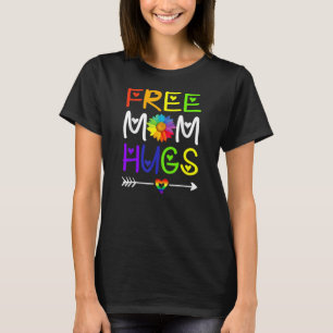 Free Mama Hugs Daisy Rainbow LGBT Pride T-Shirt
