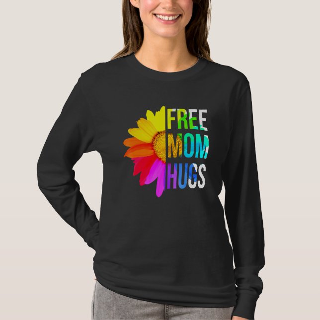 Free Mama Hugs Gay Pride Lgbt Daisy Rainbow Blume T-Shirt (Vorderseite)
