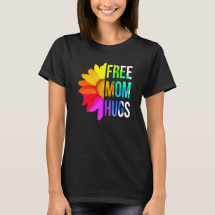 Free Mama Hugs Gay Pride Lgbt Daisy Rainbow Blume T-Shirt