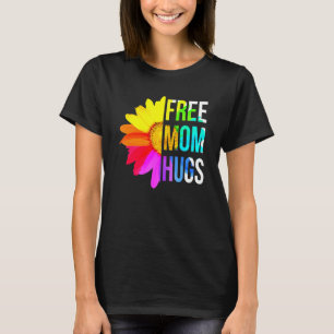 Free Mama Hugs Gay Pride Lgbt Daisy Rainbow Blume T-Shirt