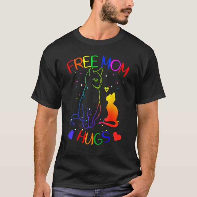 Free mom hugs gay pride LGBT support Mom Mama cat  T-Shirt (Vorderseite)