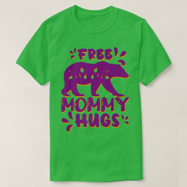 Free Mommy Hugs Lila Red Yellow Pink Bear Premiu T-Shirt (Design vorne)