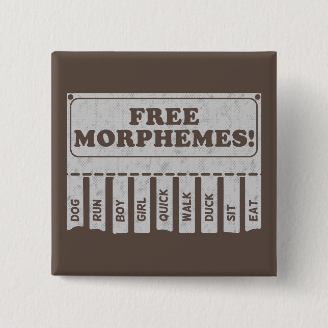 Free Morphemes Button (Vorderseite)