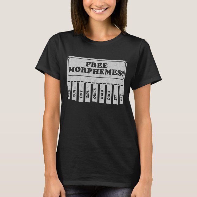 Free Morphemes T-Shirt (Vorderseite)