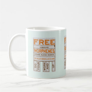 Free Morphemes witzige strukturierte Alphabetisier Kaffeetasse