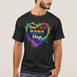 Free Nana Hugs LBGT Herzrasenbogen Gay Pride Monat T-Shirt