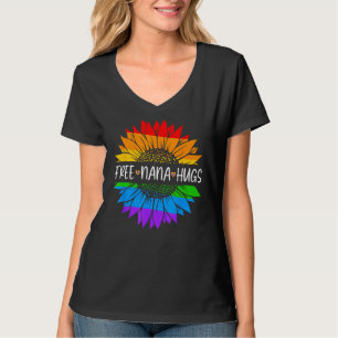 Free Nana Hugs Rainbow Daisy Sunflower LGBT Gay Pr T-Shirt