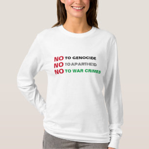 FREE PALÄSTINA NO to GENOCIDE APARTHEID KRIEGSVERB T-Shirt
