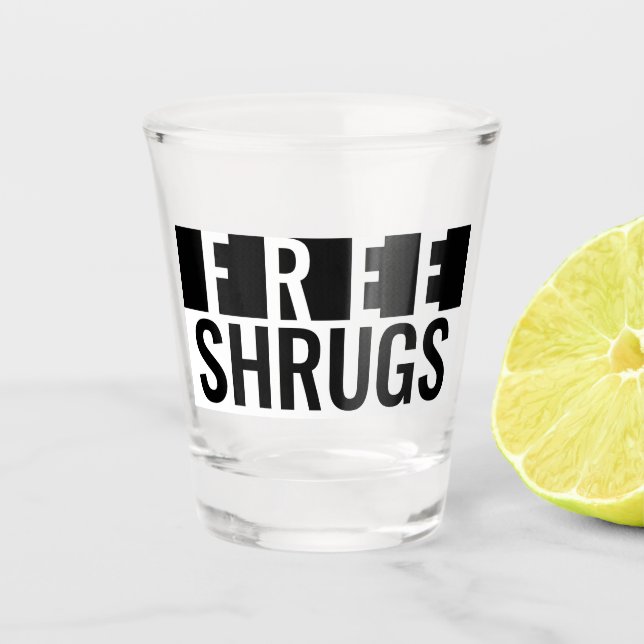 Free Shrugs Minimalistischer Schnapsglas (Vorderseite)