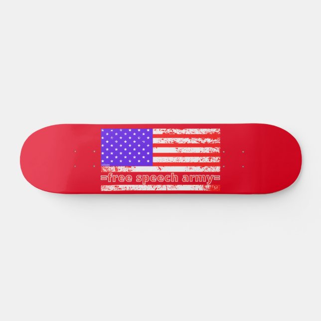 FREE SPEECH ARMY Not leidende amerikanische Flagge Skateboard (Horizontal)