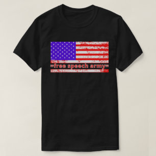 FREE SPEECH ARMY Not leidende amerikanische Flagge T-Shirt