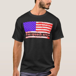 FREE SPEECH ARMY Not leidende amerikanische Flagge T-Shirt