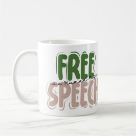 Free Speech Is a Human Right Kaffeetasse
