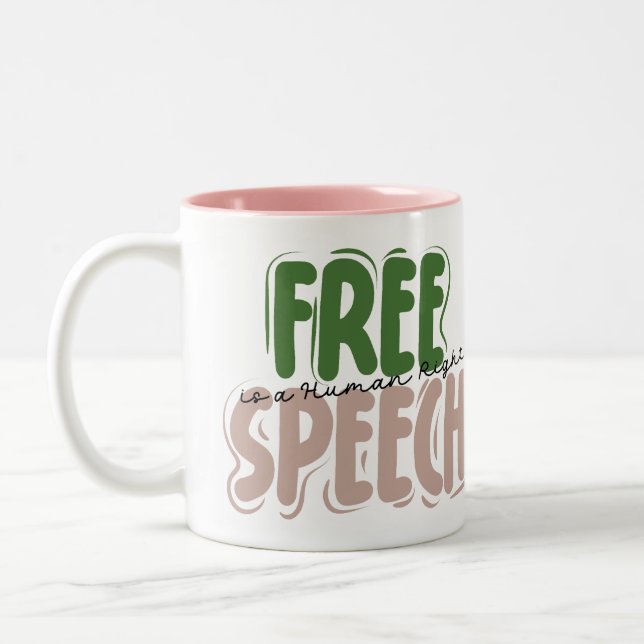 Free Speech Is a Human Right Mug Zweifarbige Tasse (Links)
