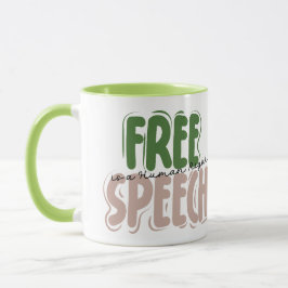 Free Speech Is a Human Right Tasse