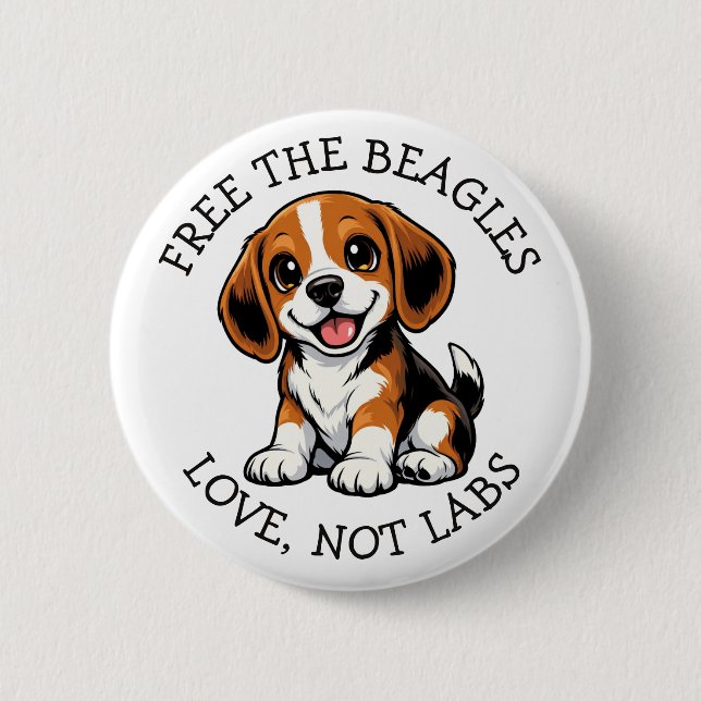 Free the Beagles,  Love, Not Labs! Button (Vorderseite)