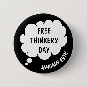 Free Thinkers Day ist der 29. Januar Button
