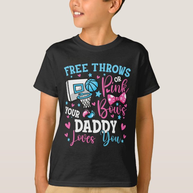 Free Throws oder Pink Bows Daddy Lieben Sie Niedli T-Shirt (Vorderseite)