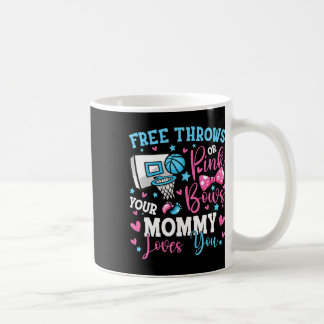 Free Throws oder Pink Bows Mommy Lieben, die Sie N Kaffeetasse