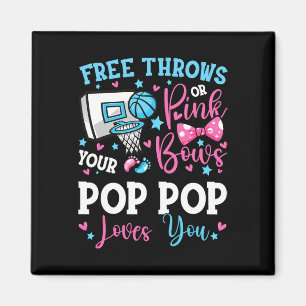 Free Throws oder Pink Bows Pop Pop Lieben Sie Gesc Magnet