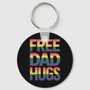 Free Vater Hugs LGBTQ Gay Pride Monat Verbündete s Schlüsselanhänger