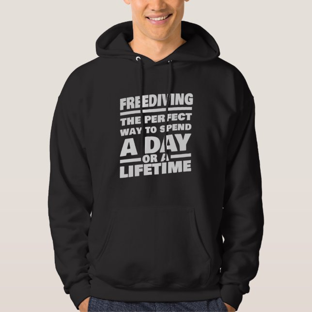Freediving Lifetime Saying  Freediver Hoodie (Vorderseite)