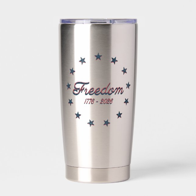 Freedom 1776–2026 America 250 Patriotic Design Thermobecher (Vorderseite)