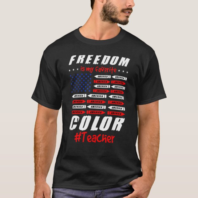Freedom America ist mein Lieblings-Colour-Lehrer T-Shirt (Vorderseite)