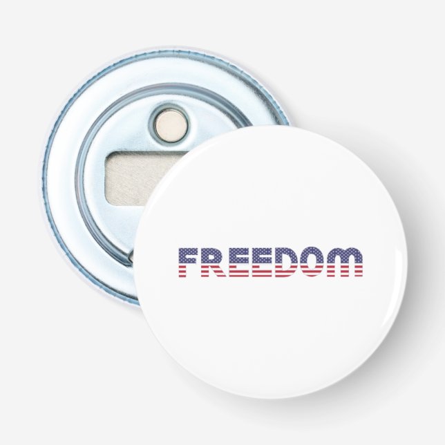 Freedom American Flag for Patriotic & Liberty Gift Flaschenöffner (Vorderseite)