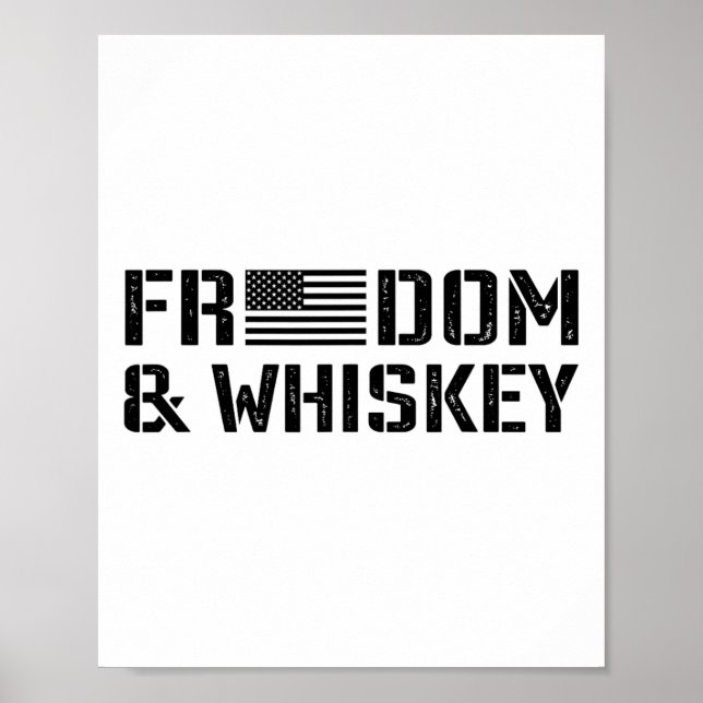 Freedom And Whiskey - 4th Of July Usa Flag Funny M Poster (Vorne)