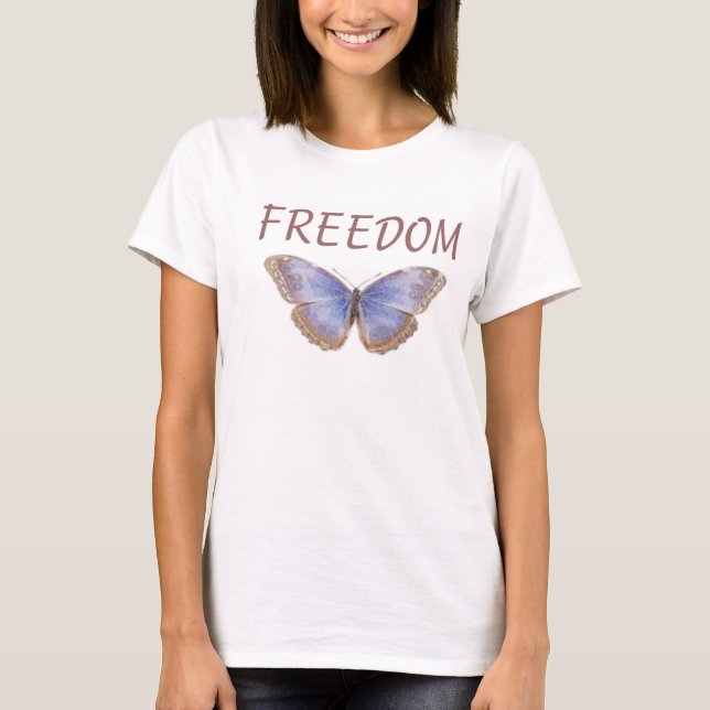 FREEDOM BUTTERLY T-Shirt (Vorderseite)