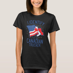 Freedom Convoy 2022 I identifiziere sich als kanad T-Shirt