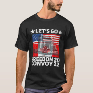 Freedom Convoy 2022 Let's Go Truckers USA C T-Shirt