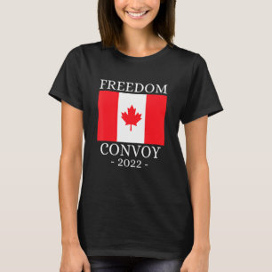 Freedom Convoy 2022 Support Unsere LKWs Kanada USA T-Shirt