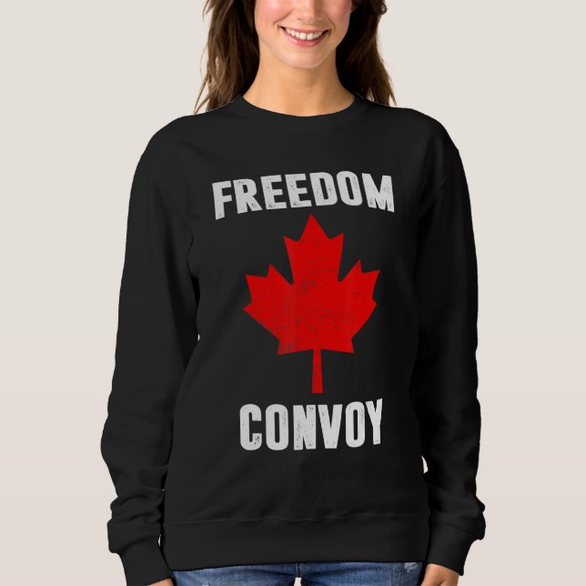 Freedom Convoy 2022 Trucker Kanada Sweatshirt (Vorderseite)