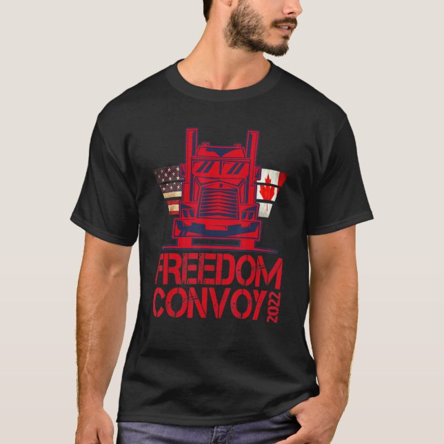 Freedom Convoy 2022 Unterstützung unserer LKWs Con T-Shirt (Vorderseite)