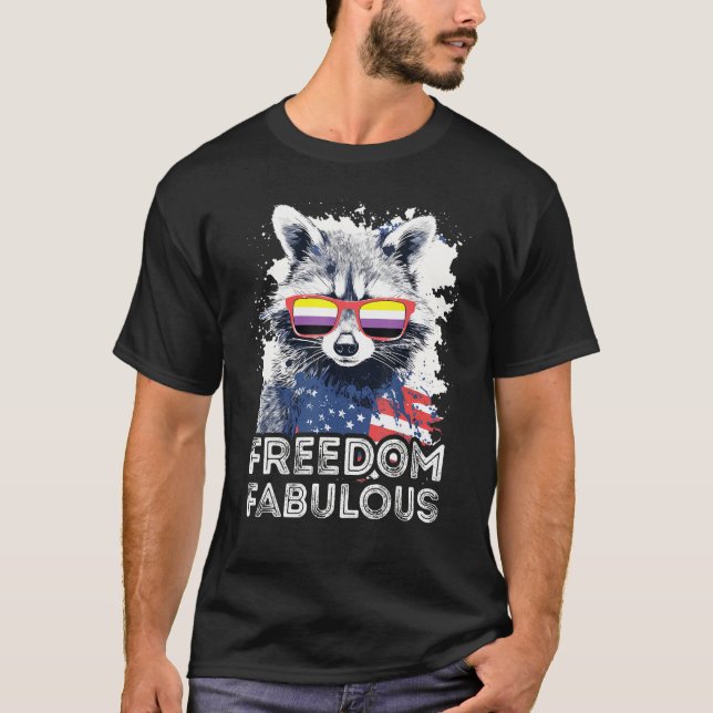 Freedom Fabulous  Raccoon Non Binary Sunglasses Fl T-Shirt (Vorderseite)