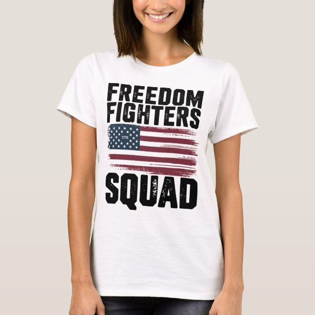 Freedom Fighters Squad 1776 Flag - USA Unabhängigk T-Shirt (Vorderseite)