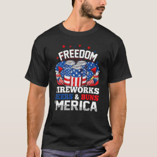 Freedom Fireworks Beers Buns Merica 4. Juli P T-Shirt