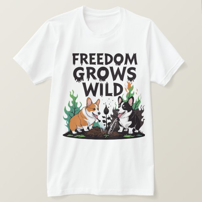 Freedom Grows Wild – Scary Corgi Gardening Cartoon T-Shirt (Design vorne)